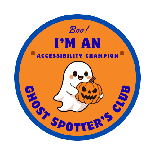 I'm an Accessibility Champion – Ghost Spotter’s Club badge